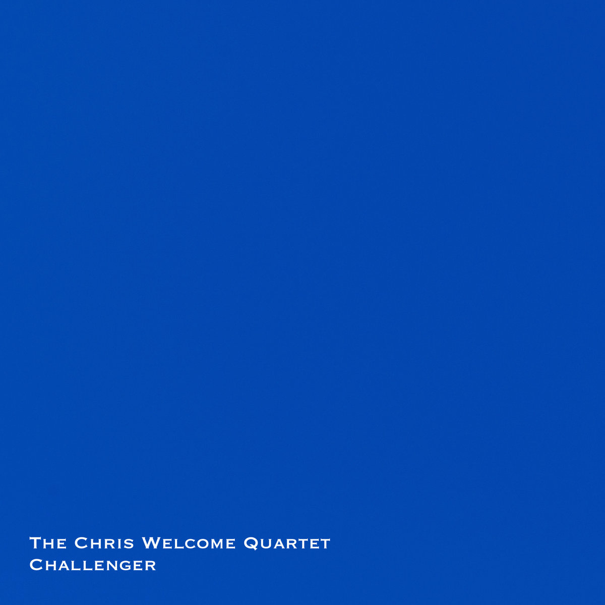 Review: Chris Welcome Quartet – Challenger